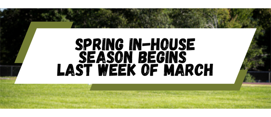 Spring 2026 Season Begins March 30th